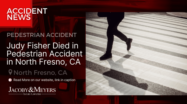 Judy Fisher Died in Pedestrian Accident in North Fresno, CA