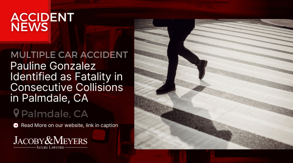 Pauline Gonzalez Killed by Consecutive Crashes on Antelope Valley (14) Freeway in Palmdale