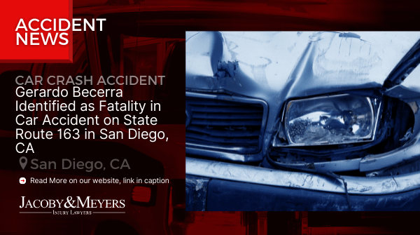 Gerardo Becerra Identified as Fatality in Car Accident on State Route 163 in San Diego, CA
