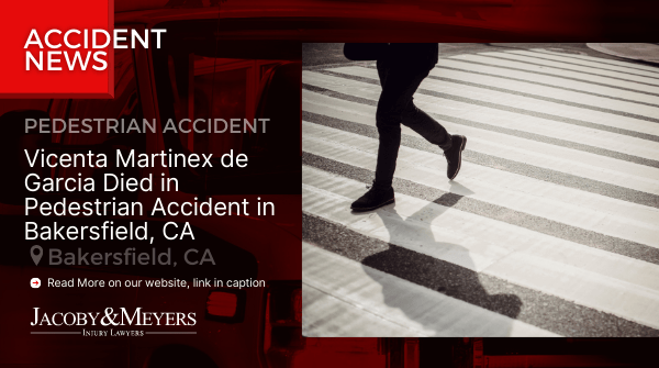 Vicenta Martinex de Garcia Died in Pedestrian Accident in Bakersfield, CA