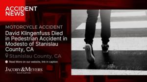 David Klingenfuss Died in Pedestrian Accident in Stanislau County, CA
