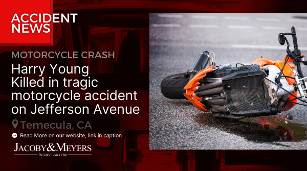 Harry Young Killed in tragic motorcycle accident on Jefferson Avenue Temecula