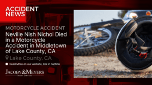 Neville Nish Nichol Died in a Motorcycle Accident in Middletown of Lake County, CA