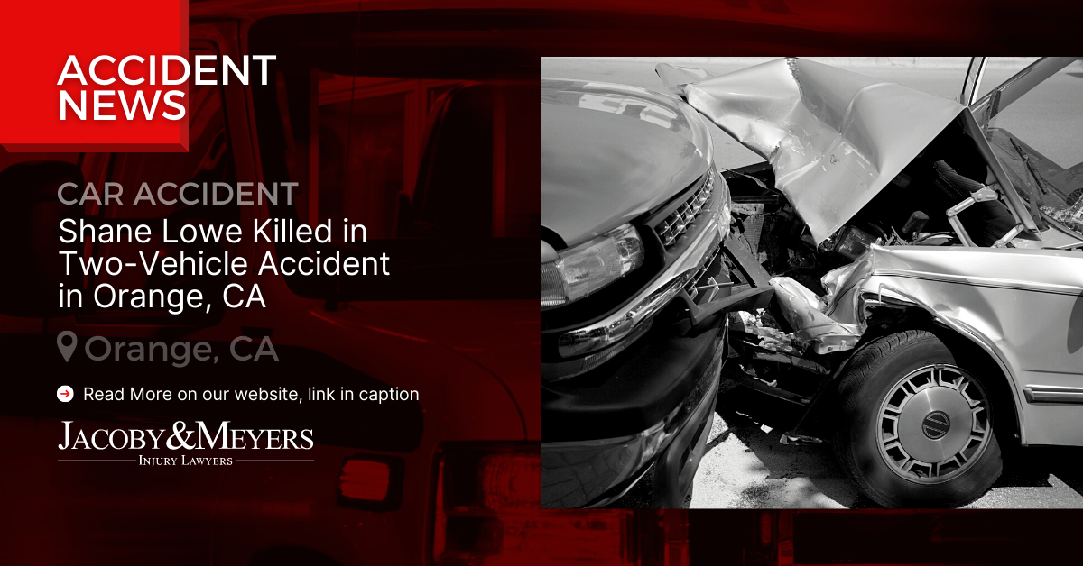 Shane Lowe Killed in Two-Vehicle Accident in Orange, CA