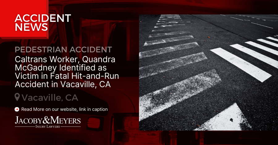 Caltrans Worker, Quandra McGadney Identified as Victim in Fatal Hit-and-Run Accident in Vacaville, CA