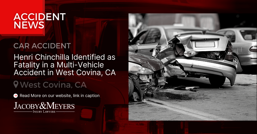 Henri Chinchilla Identified as Fatality in a Multi-Vehicle Accident in West Covina, CA