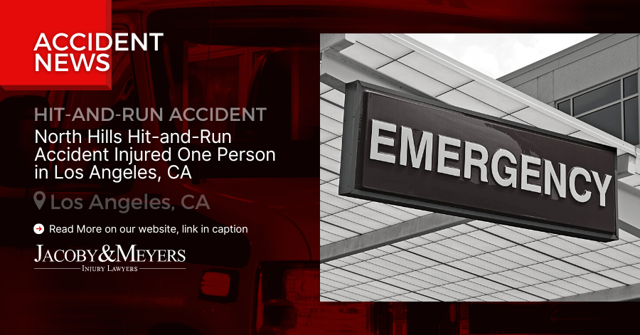 North Hills Hit-and-Run Accident Injured One Person in Los Angeles, CA