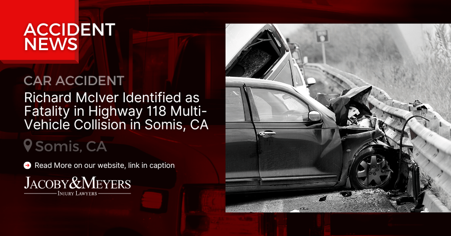 Richard McIver Identified as Fatality in Highway 118 Multi-Vehicle Collision in Somis, CA