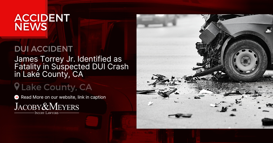 James Torrey Jr. Identified as Fatality in Suspected DUI Crash in Lake County, CA