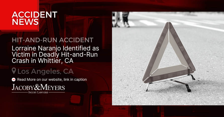 Lorraine Naranjo Identified as Victim in Deadly Hit-and-Run Crash in Whittier, CA
