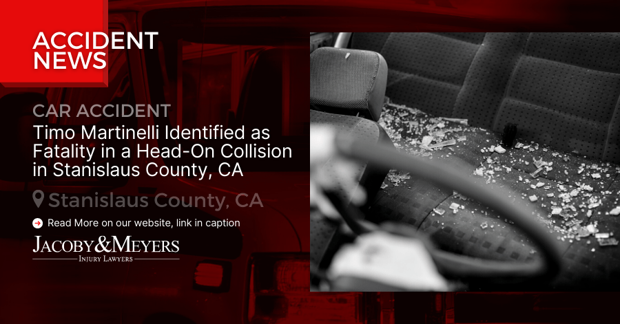 Timo Martinelli Identified as Fatality in a Head-On Collision in Stanislaus County, CA