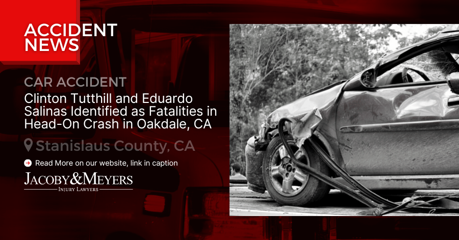 Clinton Tutthill and Eduardo Salinas Identified as Fatalities in Head-On Crash in Oakdale, CA