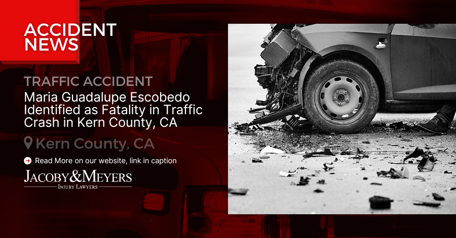 Maria Guadalupe Escobedo Identified as Fatality in Traffic Crash in Kern County, CA