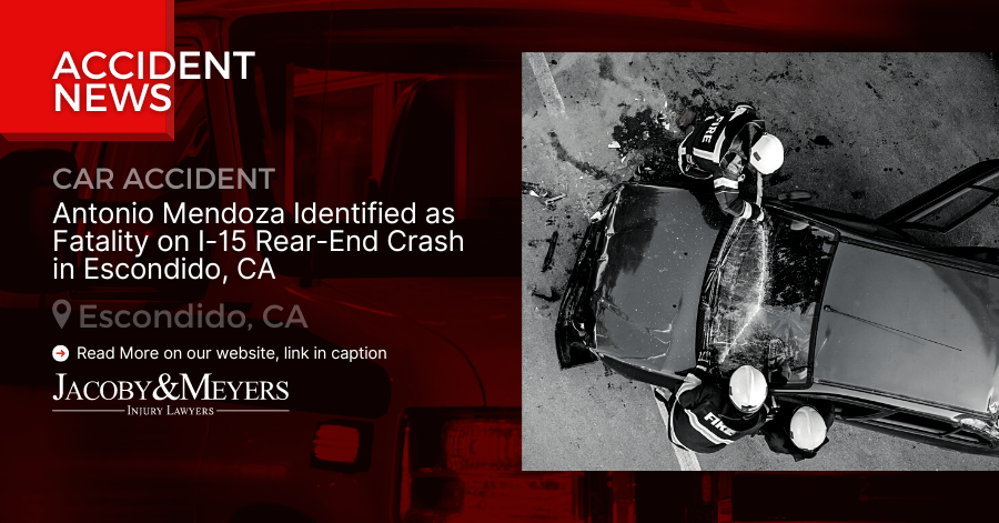 Antonio Mendoza Identified as Fatality on I-15 Rear-End Crash in Escondido, CA