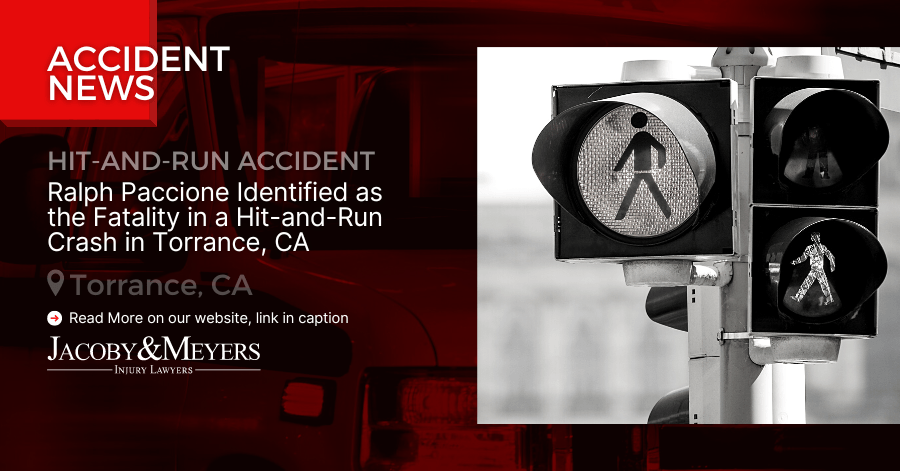 Ralph Paccione Identified as the Fatality in a Hit-and-Run Crash in Torrance, CA