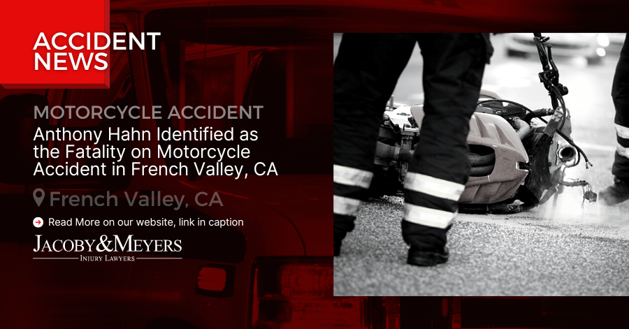 Anthony Hahn Identified as the Fatality on Motorcycle Accident in French Valley, CA