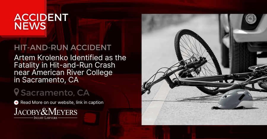 Artem Krolenko Identified as the Fatality in Hit-and-Run Crash near American River College in Sacramento, CA
