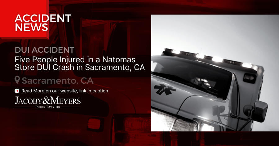 Five People Injured in a Natomas Store DUI Crash in Sacramento, CA