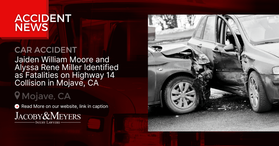 Jaiden William Moore and Alyssa Rene Miller Identified as Fatalities on Highway 14 Collision in Mojave, CA