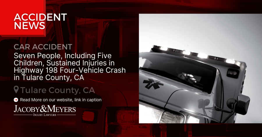 Seven People, Including Five Children, Sustained Injuries in Highway 198 Four-Vehicle Crash in Tulare County, CA