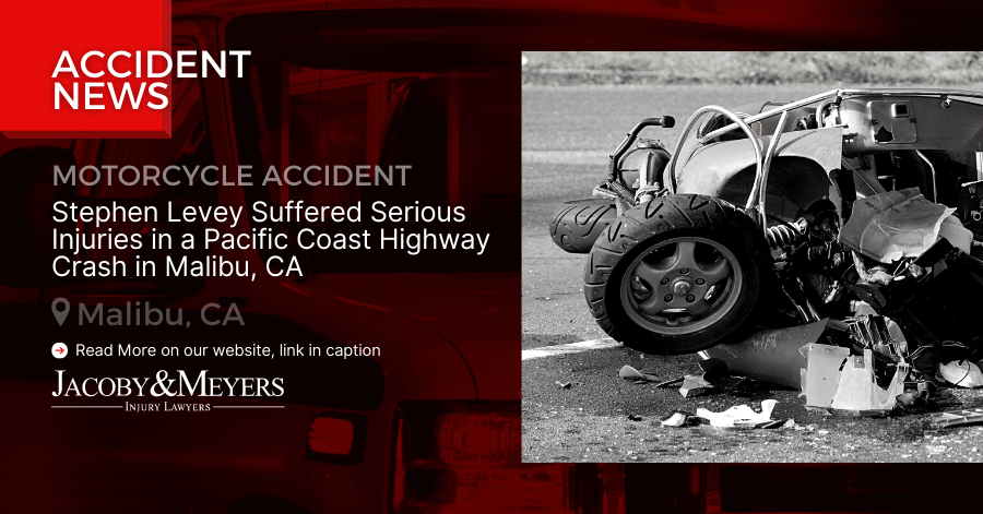 Stephen Levey Suffered Serious Injuries in a Pacific Coast Highway Crash in Malibu, CA