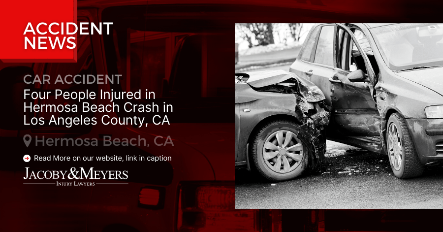 Four People Injured in Hermosa Beach Crash in Los Angeles County, CA