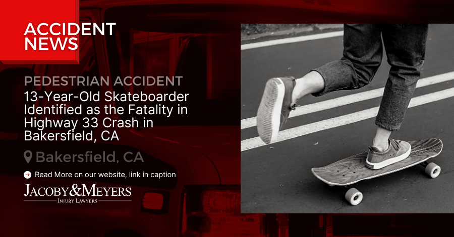 13-Year-Old Skateboarder Identified as the Fatality in Highway 33 Crash in Bakersfield, CA