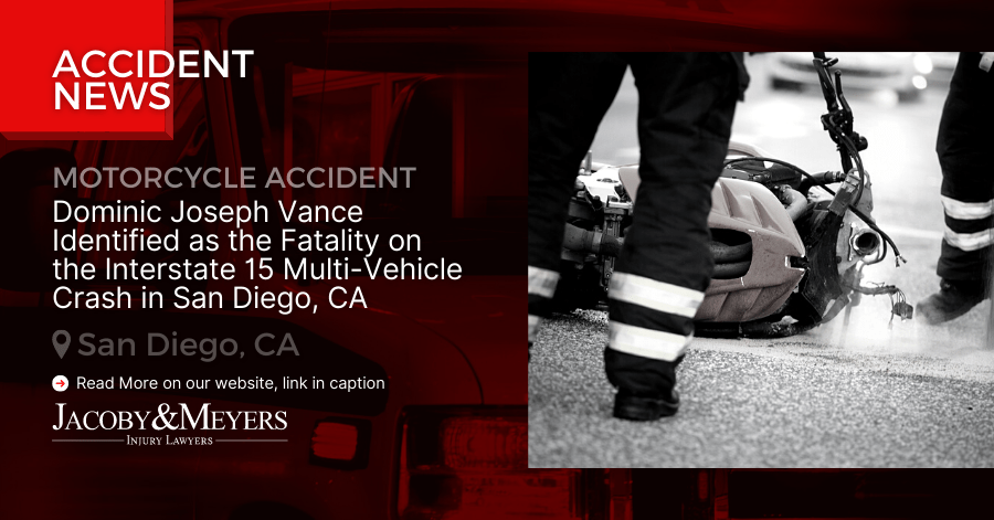 Dominic Joseph Vance Identified as the Fatality on the Interstate 15 Multi-Vehicle Crash in San Diego, CA