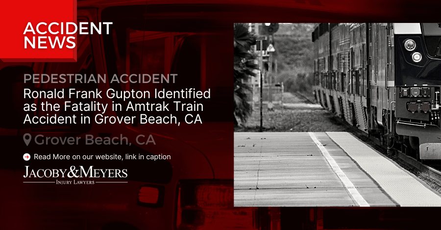 Ronald Frank Gupton Identified as the Fatality in Amtrak Train Accident in Grover Beach, CA