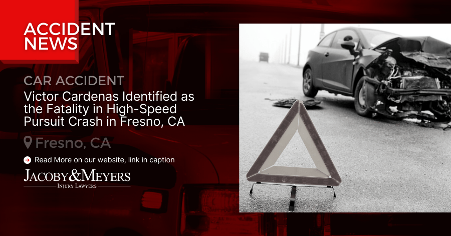 Victor Cardenas Identified as the Fatality in High-Speed Pursuit Crash in Fresno, CA
