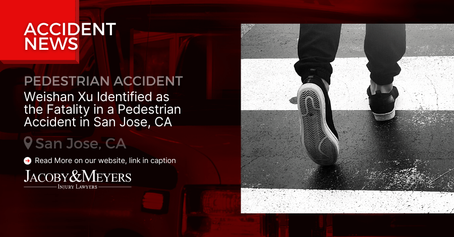 Weishan Xu Identified as the Fatality in a Pedestrian Accident in San Jose, CA