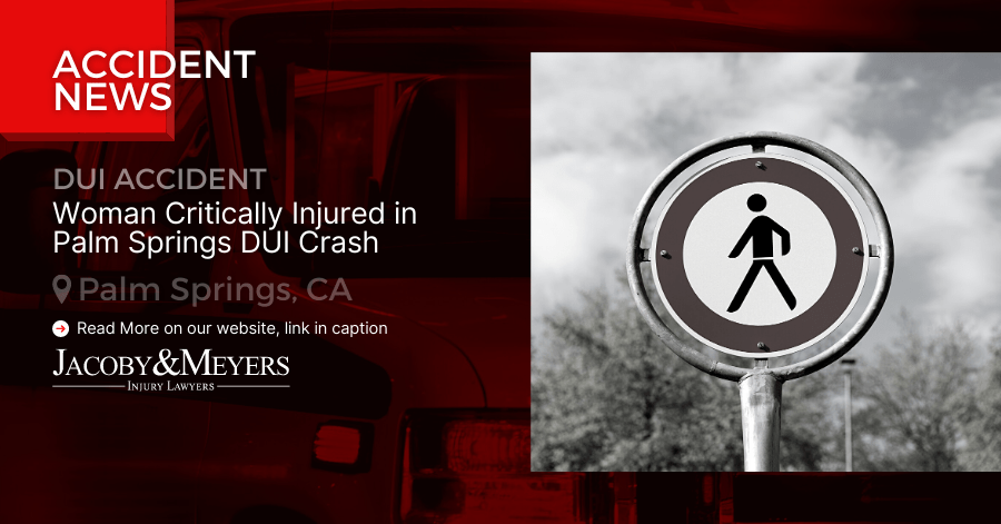 Woman Critically Injured in Palm Springs DUI Crash