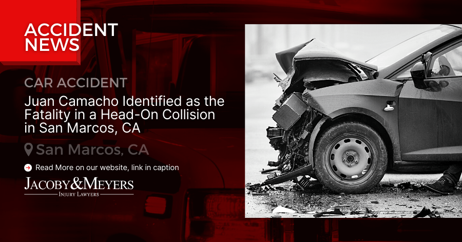 Juan Camacho Identified as the Fatality in a Head-On Collision in San Marcos, CA