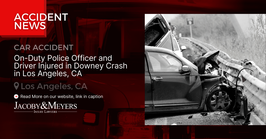 On-Duty Police Officer and Driver Injured in Downey Crash in Los Angeles, CA