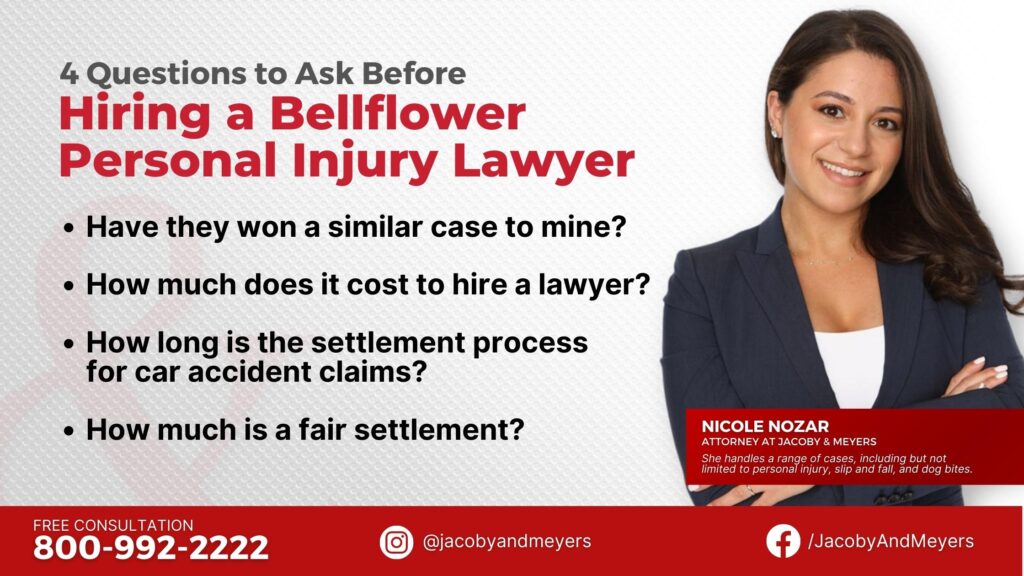 Attorney Nicole Nozar on 4 Questions to ask before hiring a bellflower personal injury lawyer