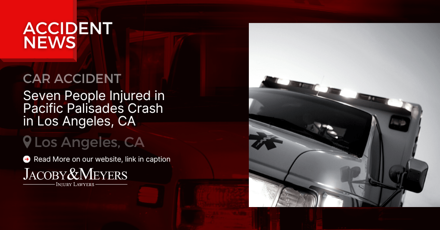 Seven People Injured in Pacific Palisades Crash in Los Angeles, CA