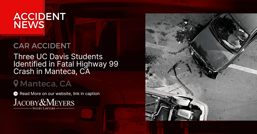 Three UC Davis Students Identified in Fatal Highway 99 Crash in Manteca, CA