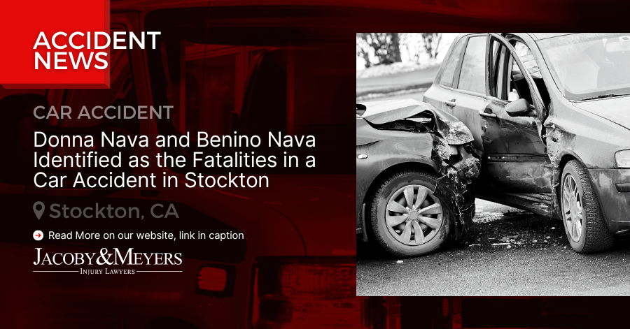 Donna Nava and Benino Nava Identified as the Fatalities in a Car Accident in Stockton