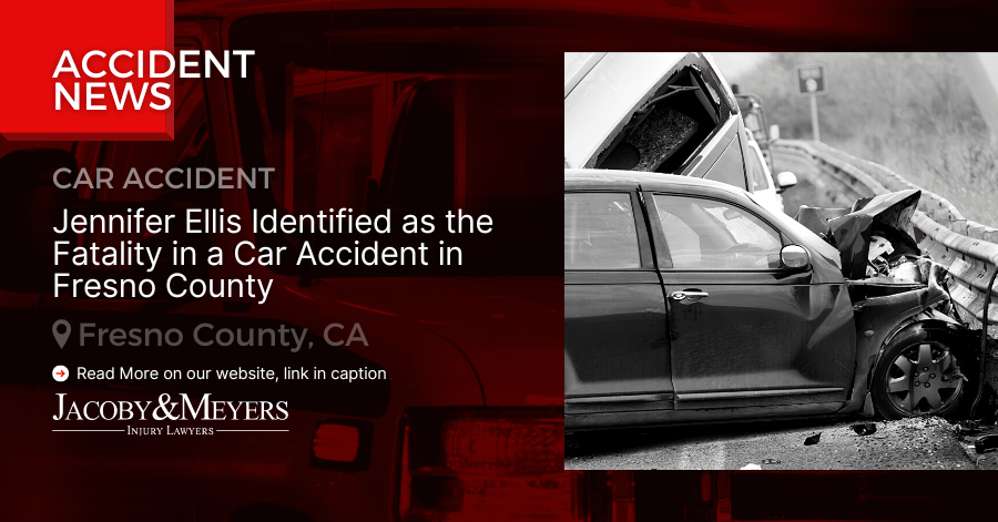 Jennifer Ellis Identified as the Fatality in a Car Accident in Fresno County