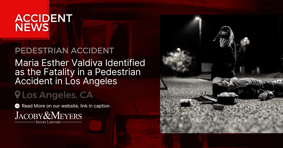 Maria Esther Valdiva Identified as the Fatality in a Pedestrian Accident in Los Angeles