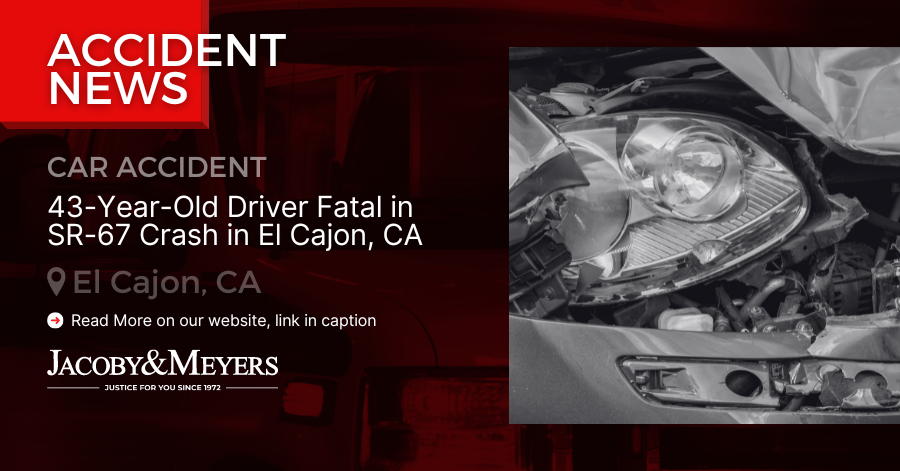 43-Year-Old Driver Fatal in SR-67 Crash in El Cajon, CA