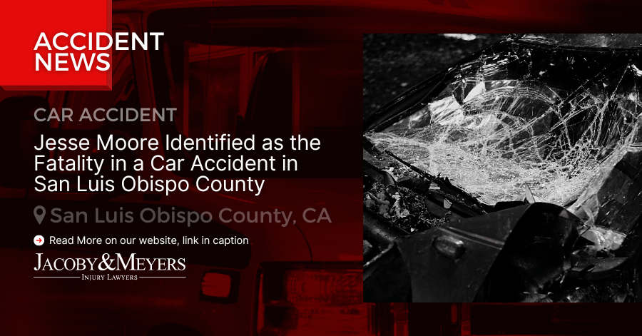 Jesse Moore Identified as the Fatality in a Car Accident in San Luis Obispo County
