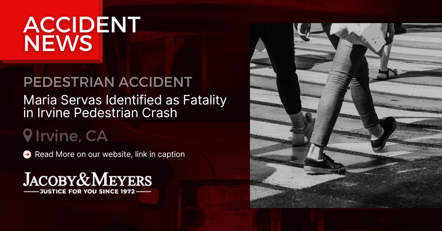 Maria Servas Identified as Fatality in Irvine Pedestrian Crash