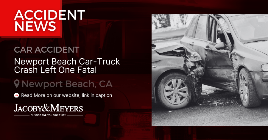 Newport Beach Car-Truck Crash Left One Fatal