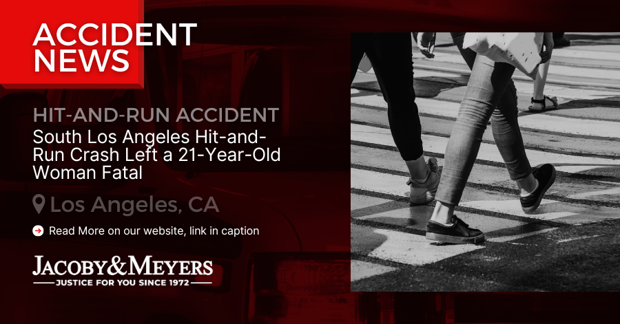 South Los Angeles Hit-and-Run Crash Left a 21-Year-Old Woman Fatal