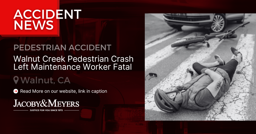 Walnut Creek Pedestrian Crash Left Maintenance Worker Fatal