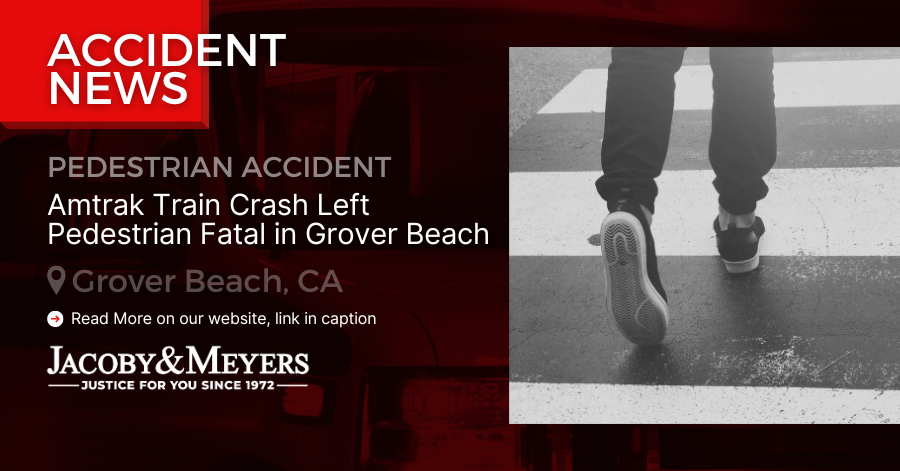 Amtrak Train Crash Left Pedestrian Fatal in Grover Beach