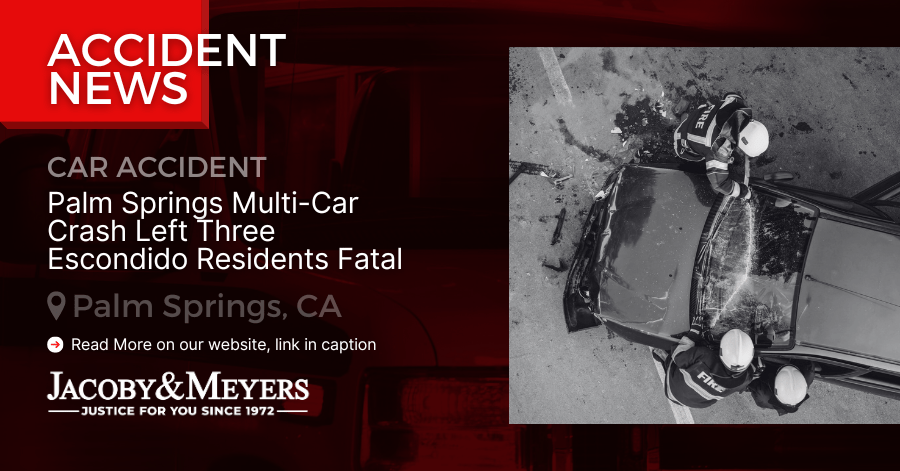 Palm Springs Multi-Car Crash Left Three Escondido Residents Fatal