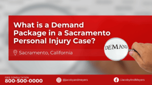 What is a Demand Package in a Sacramento Personal Injury Case?
