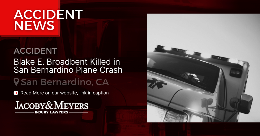 Blake E. Broadbent Fatal in San Bernardino Plane Crash 